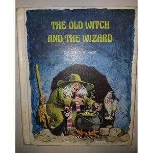 The Old Witch and the Wizard‎ Hardcover Ida DeLage